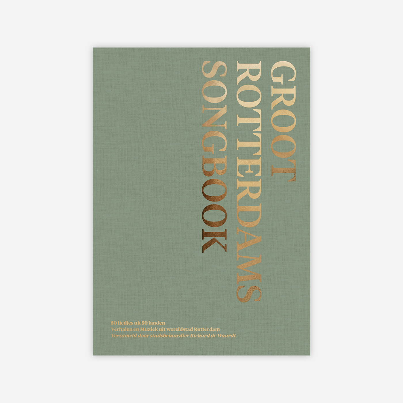 Groot Rotterdams Songbook